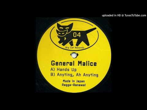 General Malice - Hands Up