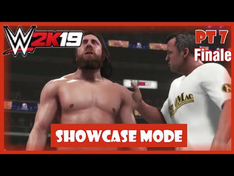 Daniel is the GOAT!!! |WWE 2k19 Showcase mode| pt 7 Finale