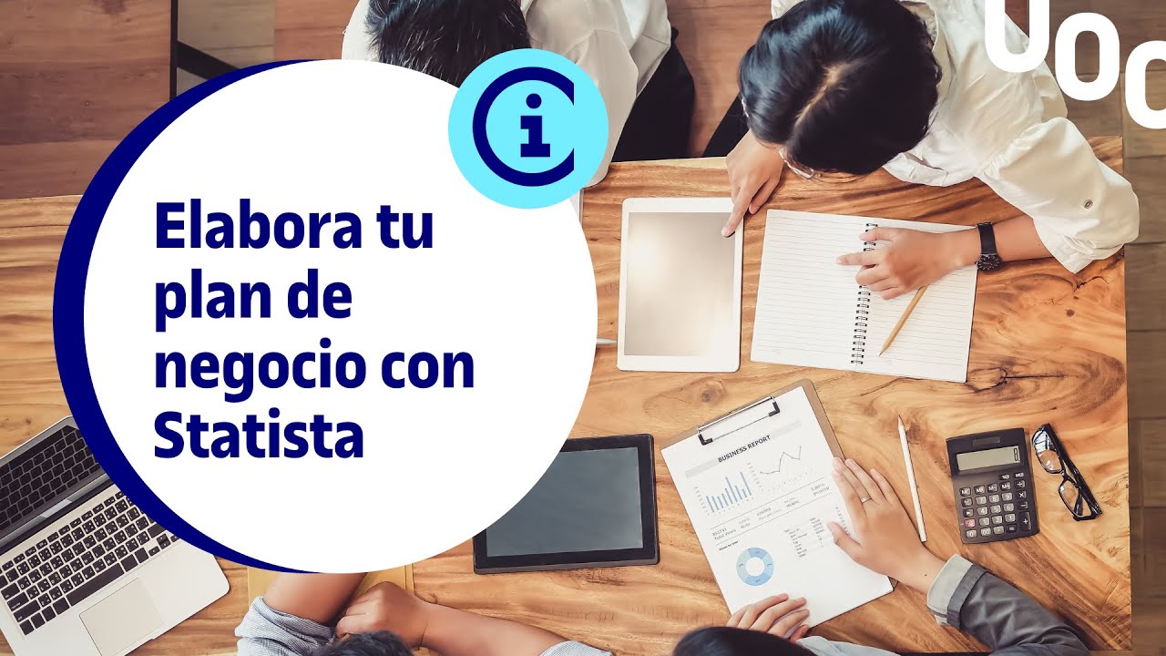 Elabora tu plan de negocio con Statista