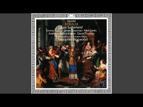 Handel: Athalia, HWV 52 / Act 2 - "The mighty pow'r"