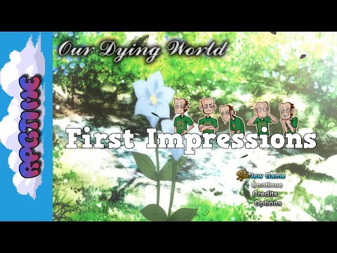 Our Dying World: First Impressions (RPGMaker MV)