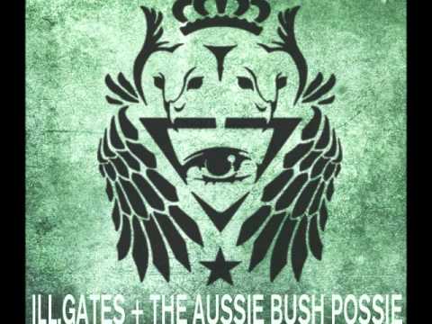 ill.Gates - Under Mi Wildflower feat. The Aussie Bush Possie