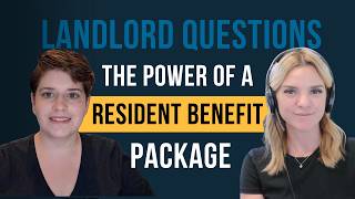 The Power of Resident Benefit Packages for Landlords