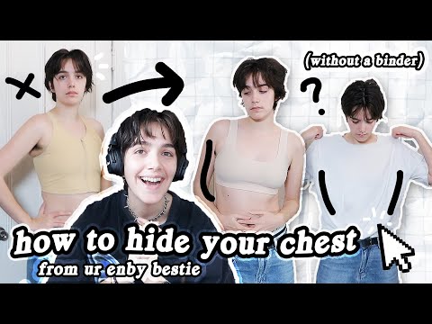 HOW TO HIDE YOUR CHEST (without a binder) 💅