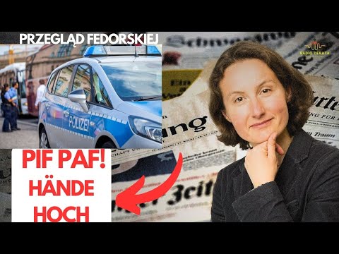 Strzelaniny w Berlinie, czołgi za reparacje, o wydaleniach migrantów i wydaleniu armii USA z Europy