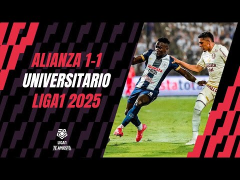 PARTIDO COMPLETO | Alianza Lima 1-1 Universitario de Deportes por el Torneo Apertura 2025 de Liga1
