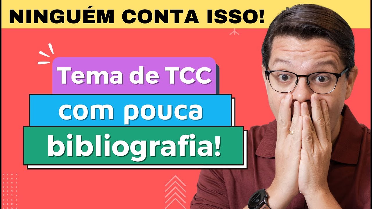 Tema de TCC com pouca bibliografia | André Fontenelle