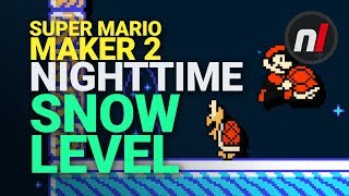Snowy Nighttime Traditional Level | Super Mario Maker 2 Nintendo Switch