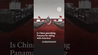 Thumbnail for Is China punishing Panama for siding with America?