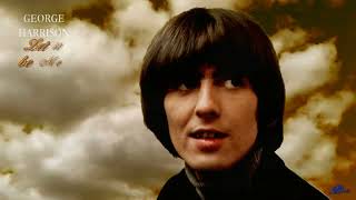 💤George Harrison💤 ~ Let It Be Me ~ Baz