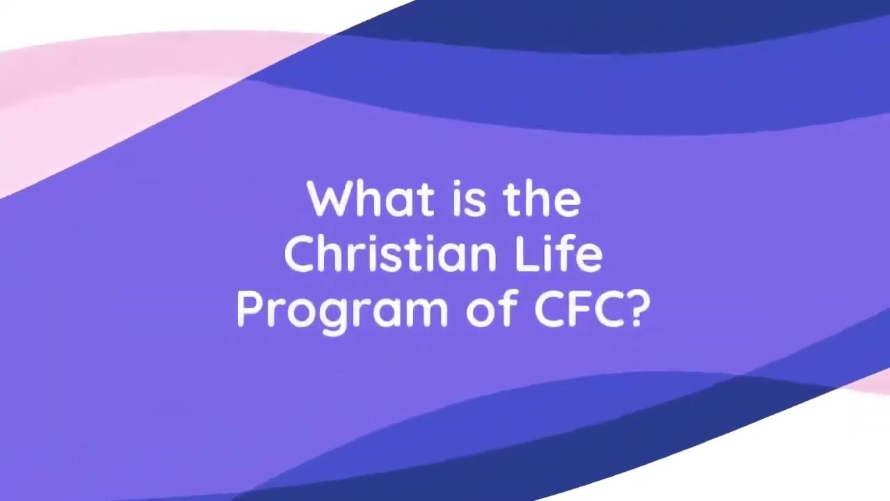 What is CLP - Christian Life Program of Couples for Christ