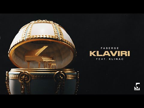 Faberge - KLAVIRI (feat. Klinac)