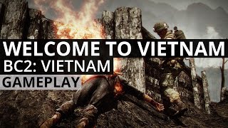 Welcome to Vietnam | Battlefield: Bad Company 2 Vietnam Gameplay