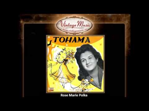 Tohama -- Rose Marie Polka (VintageMusic.es)