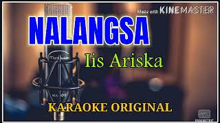 Download lagu KARAOKE DANGDUT ORIGINAL NALANGSA mp3