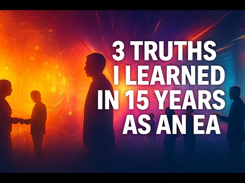 Three truths that I learnt in 15 years as Enterprise Architect