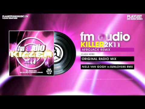 FM Audio - Killer 2k11 - Afrojack Remix