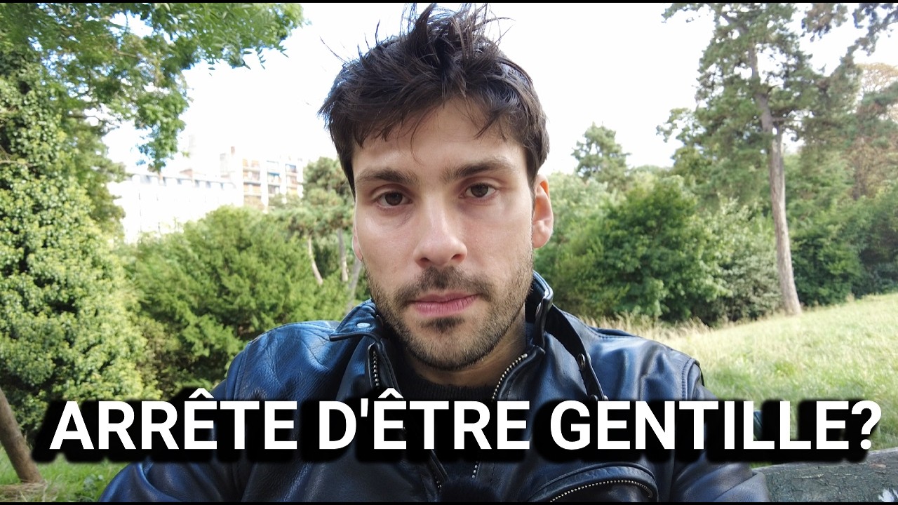 Faut-il arrêter d'être une fille gentille avec les hommes ?