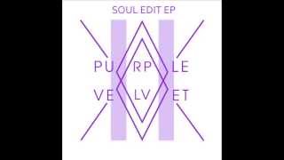 Purple Velvet - Loneliest Man In Town