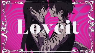 Loveit? / もぐも 【歌ってみた】