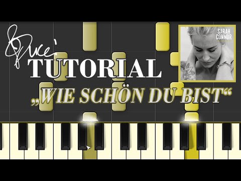 Wie schön du bist - Sarah Connor (piano tutorial + MIDI)