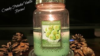 CRUNCHY PISTACHIO VANILLA REVIEW - Yankee Candle 2016