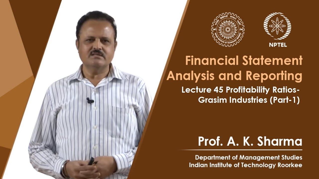 Lecture-45- Profitability Ratios- Grasim Industries (Part-1)