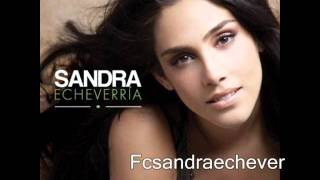 Sandra Echeverría - Otra vez el mismo error