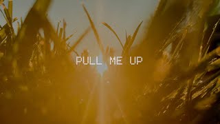 Pull Me Up