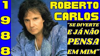 Todo Mundo É Alguém (Roberto Carlos|1988)