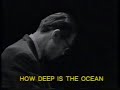 Bill Evans & Lee Konitz, How Deep Is the Ocean, Live Tivolis Koncertsal, Denmark 1965 1, jazz music