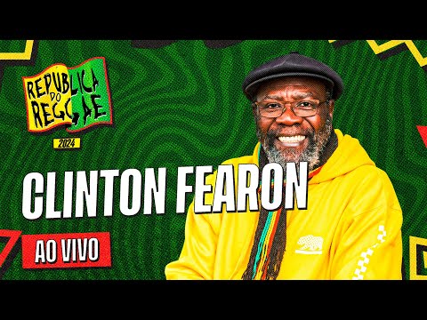 Clinton Fearon na República do Reggae 2024