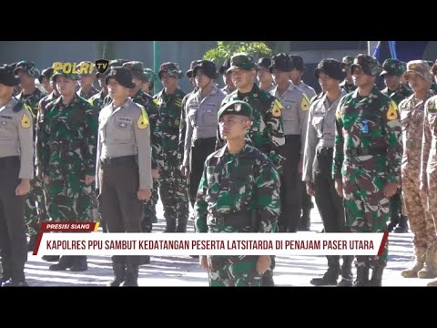 POLRES PPU SAMBUT KEDATANGAN PESERTA LATSITARDA