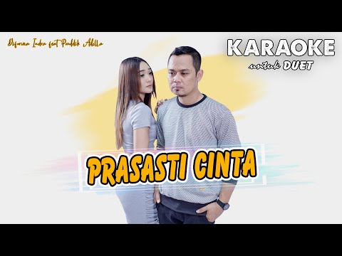 Prasasti Cinta  -  KARAOKE  (untuk Duet)