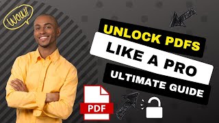 Unlock PDFs Like a Pro: The Ultimate Guide to Decrypting PDF Files
