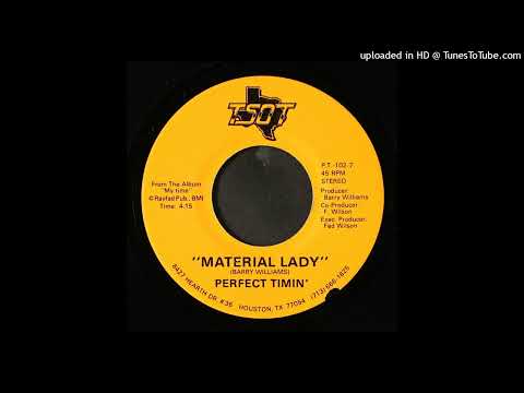 Rare Modern Soul 45 Perfect Timin' – Material Lady