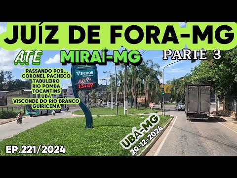 JUÍZ DE FORA-MG ATÉ MIRAÍ-MG PASSANDO POR UBÁ-MG #juizdefora #minasgerais #br040 #zonadamata #viagem