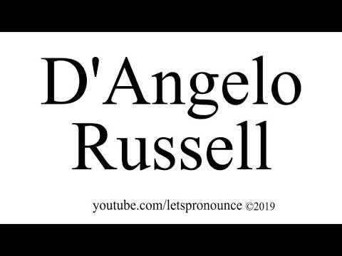 How to Pronounce D'Angelo Russell