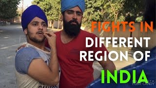 Fights in different region of India  Harsh Beniwal