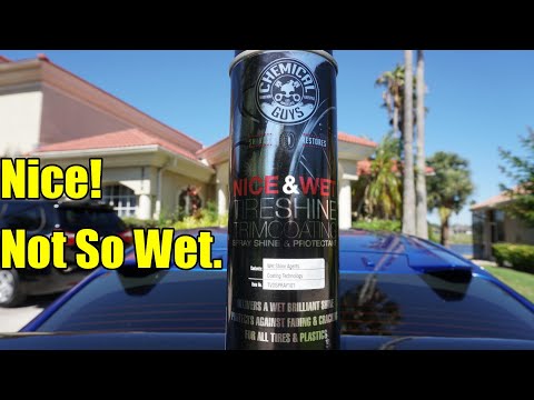 Chemical Guys Nice and Wet Tire Shine Trim Coating Review. 2020