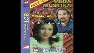 Download lagu MEGA MUSTIKA  --  PUNYA SIAPA mp3