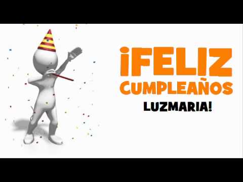 ¡FELIZ CUMPLEAÑOS LUZMARIA!