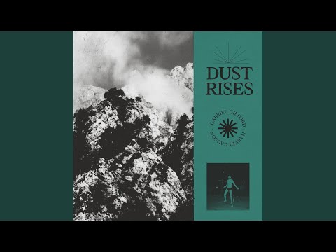 Dust Rises