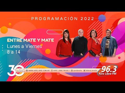 Entre Mate y Mate, en vivo hasta las 14 hs