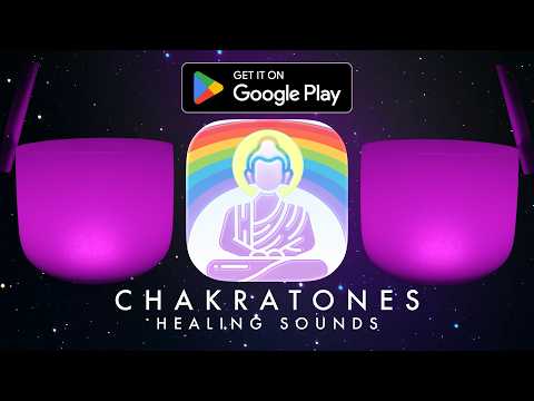 Chakratones Healing Sounds