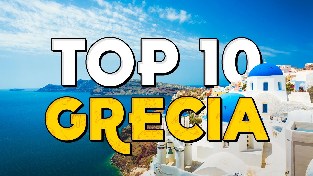 ✈️ TOP 10 Grecia ⭐️ Que Ver y Hacer en Grecia