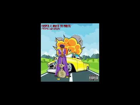 CA$PR X BAKER YA MAKER - PIMPIN AND ROBBIN [PRODUCED BY CA$PR]