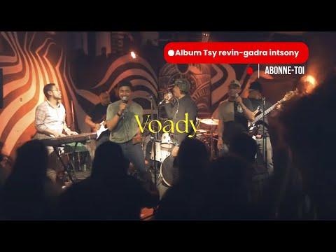 Johasina. - Voady (Tsy revin-gadra Tour 2023)
