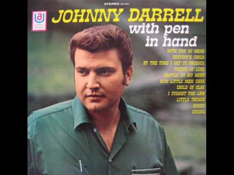 Johnny Darrell / I Fought The Law