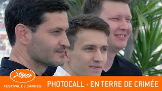 EN TERRE DE CRIMEE  Photocall  Cannes 2  VF